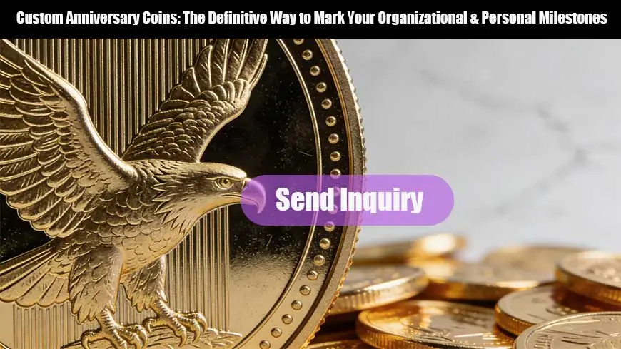 Connect-with-Us-Today-to-Start-Your-Anniversary-Coin-Project