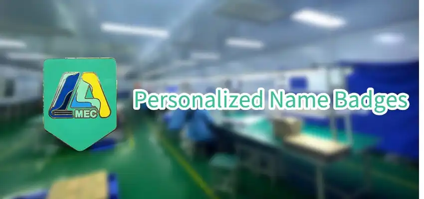 Personalized Name Badges